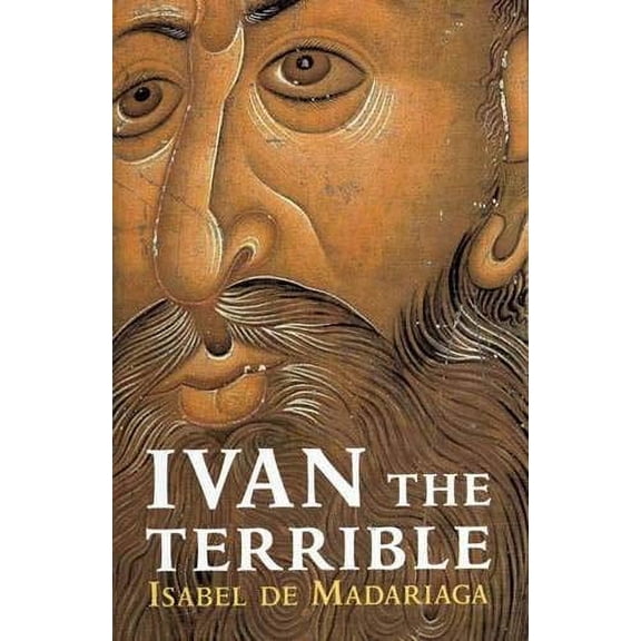 Pre-Owned Ivan the Terrible (Hardcover) 0300097573 9780300097573