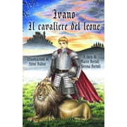 Ivano Il cavaliere del leone Paperback
