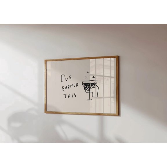 Ive Earned This Martini Poster, Retro Neutral Bar Cart And Cocktail Wall Art