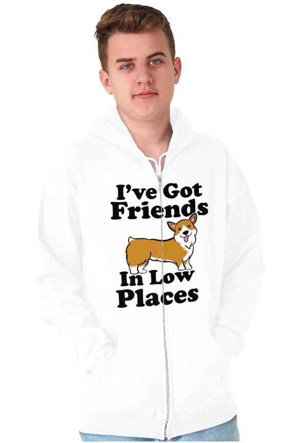 Ive Got Friends Low Places Cute Corgi Zip Up Hoodie Men's Women's Brisco Brands S