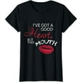 thumbnail image 1 of Ive Got Good Heart But This Mouth Mouthy Girl T-Shirt, 1 of 4
