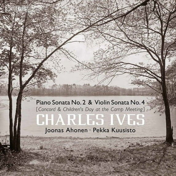 Ives / Ahonen / Bezaly - Concord Sonata - Music & Performance - SACD