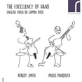 thumbnail image 1 of Ives / Jenkins / Simpson / Smith / Pandolfo - The Excellency of Hand: English Viola da Gamba Duos - Music & Performance - CD, 1 of 1