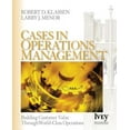 thumbnail image 1 of Ivey Casebook Cases in Operations Management: Building Customer Value Through World-Class Operations, (Paperback), 1 of 1