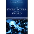 thumbnail image 1 of The Ivory Tower and the Sword (Paperback), 1 of 2