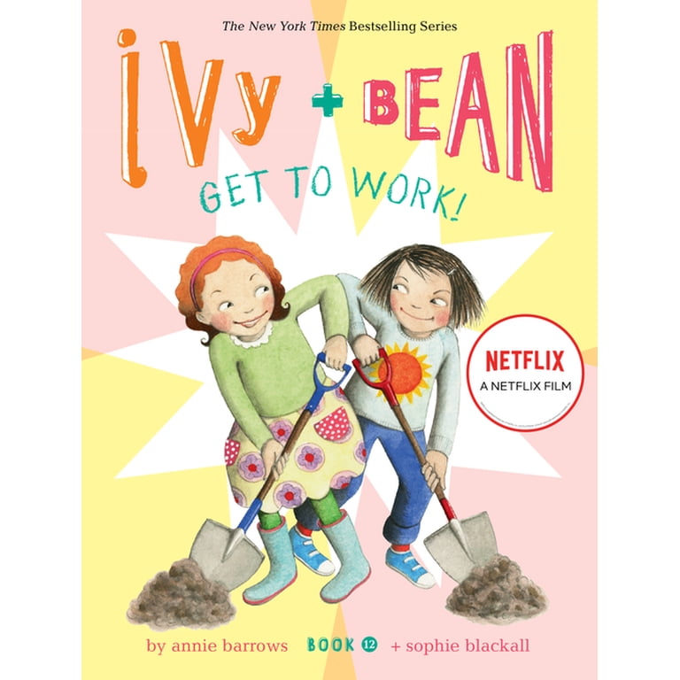 Ivy & Bean Ivy and Bean Get to Work! (Book 12), Book 12