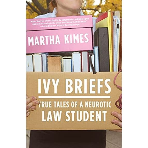 Pre-Owned Ivy Briefs: True Tales of a Neurotic Law Student (Paperback) 0743288394 9780743288392