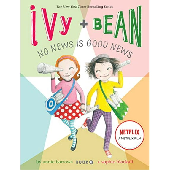 Pre-Owned Ivy and Bean No News Is Good News (Book 8) (Paperback) 1452107815 9781452107813