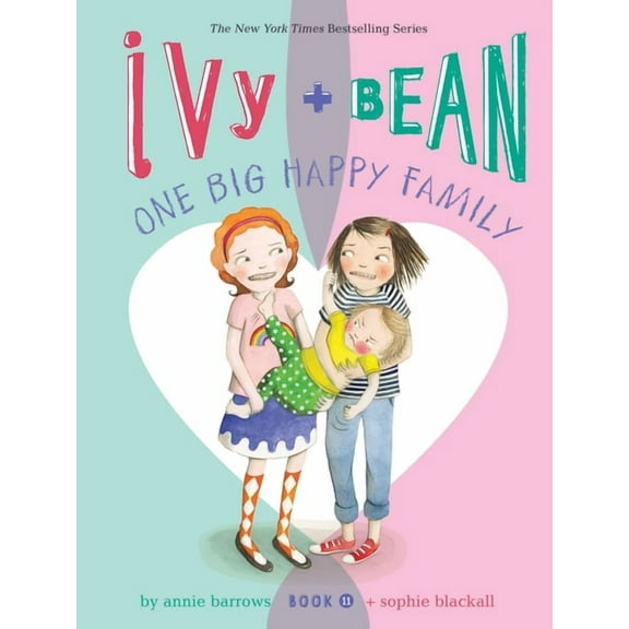 Ivy & Bean Ivy + Bean One Big Happy Family, Book 11, (Paperback)