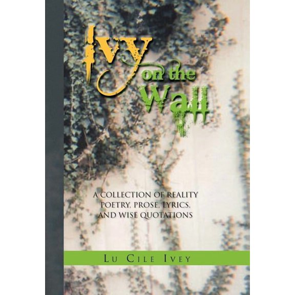 Ivy on the Wall, (Hardcover)