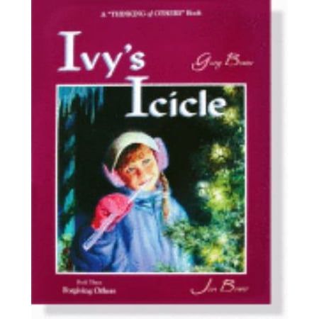 Pre-Owned Ivy's Icicle: Forgiving Others (A Thinking of Others book) (Hardcover) 0970462123 9780970462121
