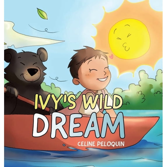 Ivy's Wild Dream, (Hardcover)