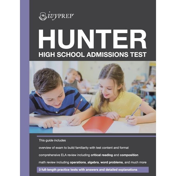 Ivyprep Hunter High School Admissions Test (Paperback) by Tom F Wen