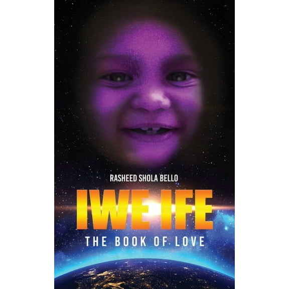 Iwe Ife: The Book of Love, (Paperback)