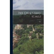 Iwe Orin Mimo. c.m.s., Hardcover