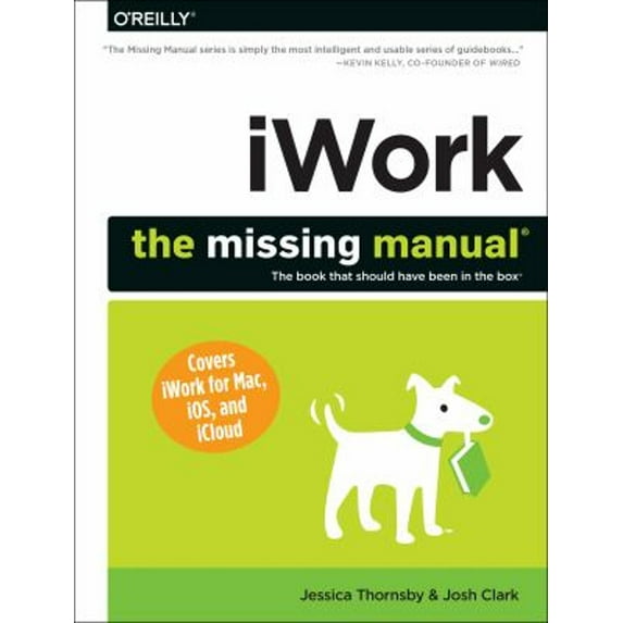 Pre-Owned Iwork: The Missing Manual (Paperback) 1449393314 9781449393311