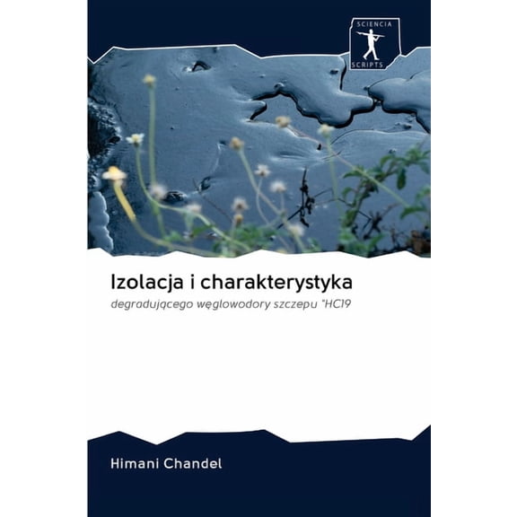 Izolacja i charakterystyka (Paperback)