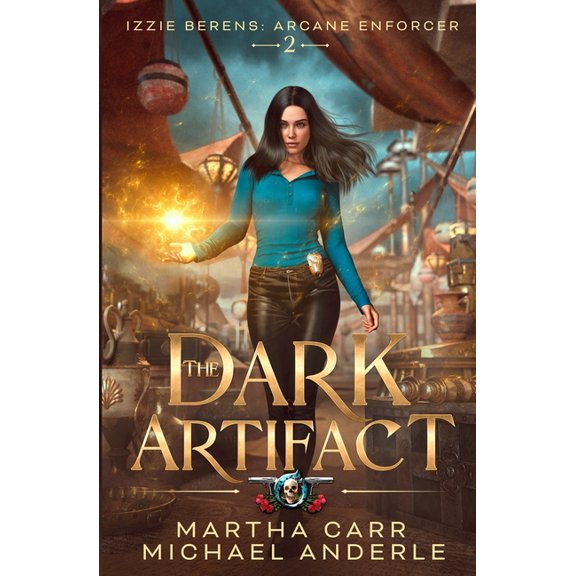 Izzie Berens: Arcane Enforcer The Dark Artifact, Book 2, (Paperback)