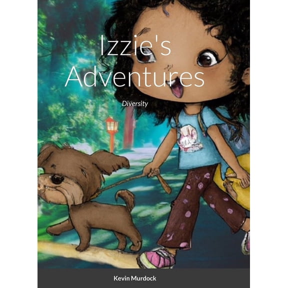 Izzie's Adventures: Diversity, (Hardcover)