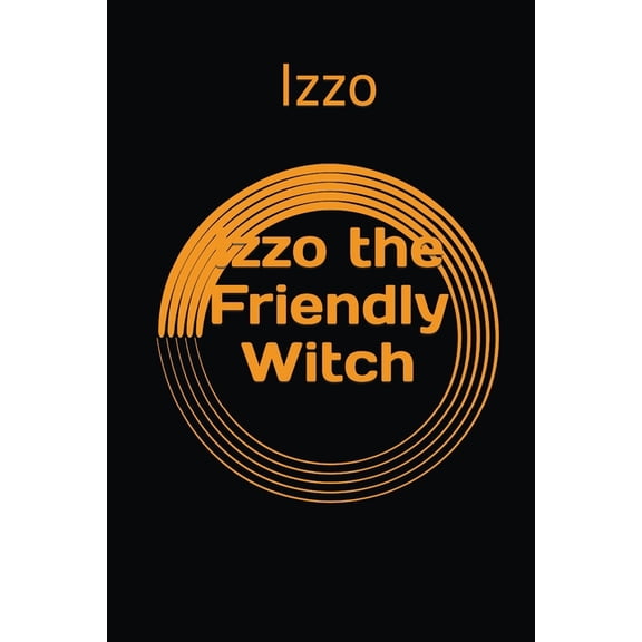 Izzo the Friendly Witch (Paperback)
