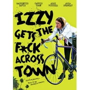 Izzy Gets the F*ck Across Town DVD