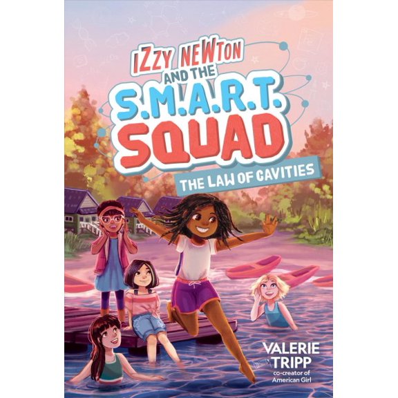 Pre-Owned Izzy Newton and the S.M.A.R.T. Squad: The Law of Cavities (Book 3) (Hardcover) 1426373023 9781426373022