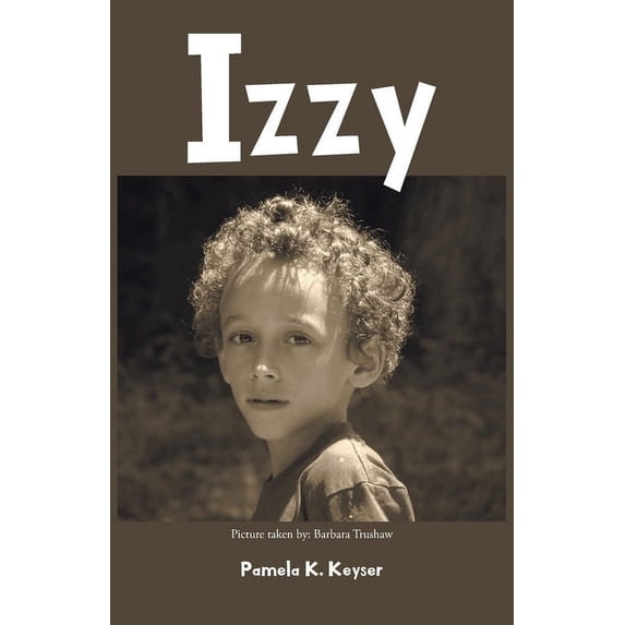 Izzy, (Paperback)