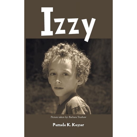 Izzy, (Paperback)