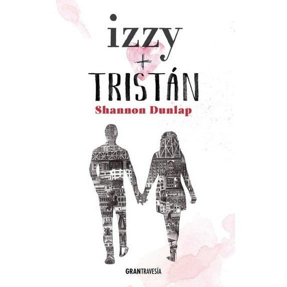 Izzy + Tristán (Paperback)