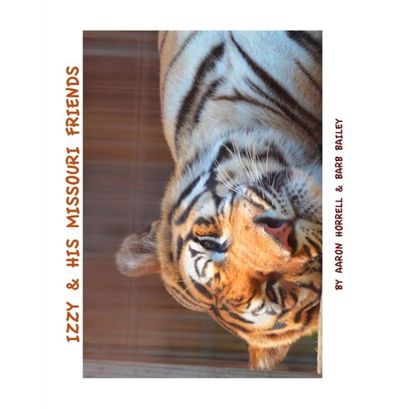 Izzy & His Missouri Friends, (Paperback)