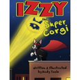 thumbnail image 1 of Izzy the Super Corgi, (Hardcover), 1 of 1