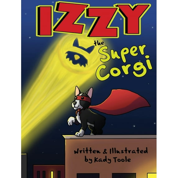 Izzy the Super Corgi, (Hardcover)