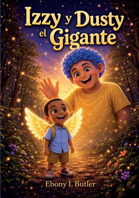 Izzy y Dusty El Gigante, (Paperback)