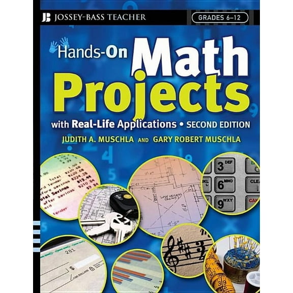 J-B Ed: Hands on: Hands-On Math Projects with Real-Life Applications: Grades 6-12 (Paperback)