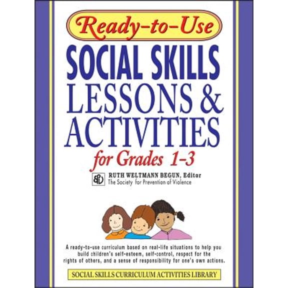 Pre-Owned Ready-To-Use Social Skills Lessons & Activities for Grades 1-3 (Paperback) 087628473X 9780876284735