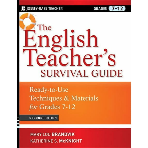 J-B Ed: Survival Guides The English Teacher's Survival Guide, Book 160, (Paperback)
