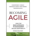 thumbnail image 1 of Pre-Owned Becoming Agile: How the Seam Approach to Management Builds Adaptability (Hardcover) 1119011663 9781119011668, 1 of 1