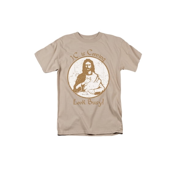 J.C. Is Coming Look Busy Funny Adult T-Shirt Tee