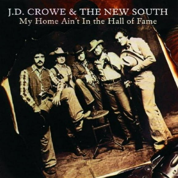 J.D. Crowe - My Home Ain't in the Hall of Fame - Music & Performance - CD