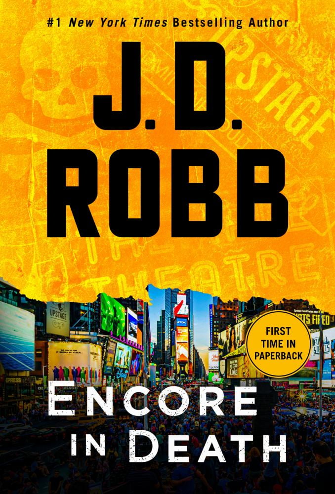 J. D. Robb: Encore in Death: An Eve Dallas Novel (Paperback)