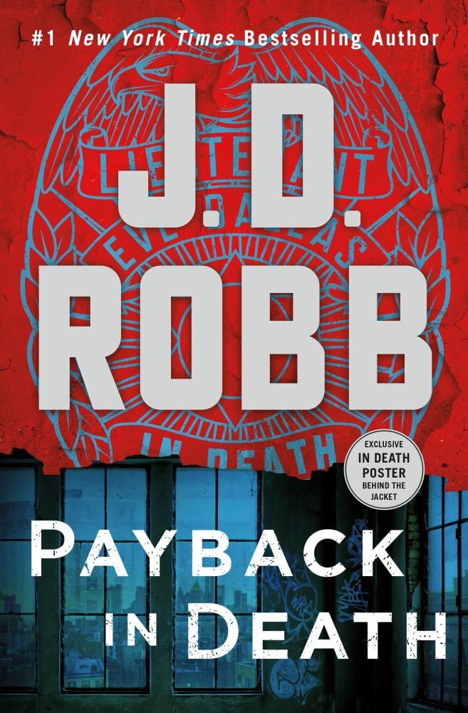 J.D. Robb: Payback in Death: An Eve Dallas Novel (Hardcover)