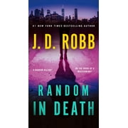 Random in Death An Eve Dallas Novel Paperback