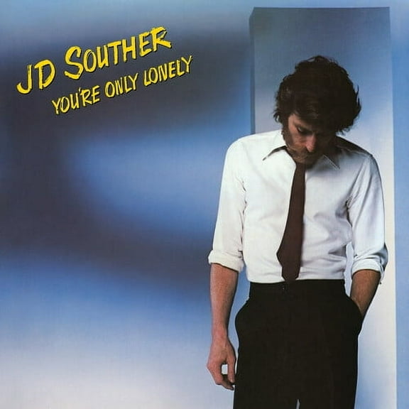 J.D. Souther - You're Only Lonely - Music & Performance - CD