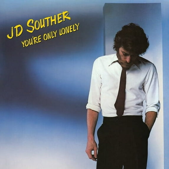 J.D. Souther - You're Only Lonely - Music & Performance - Vinyl