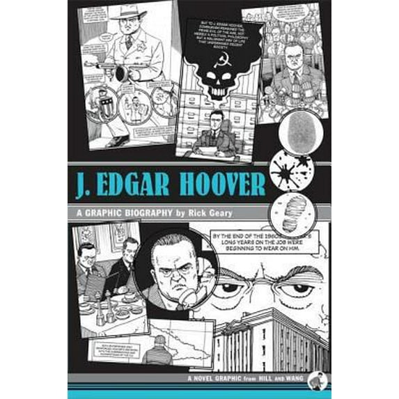 Pre-Owned J. Edgar Hoover: A Graphic Biography (Hardcover) 0809095033 9780809095032