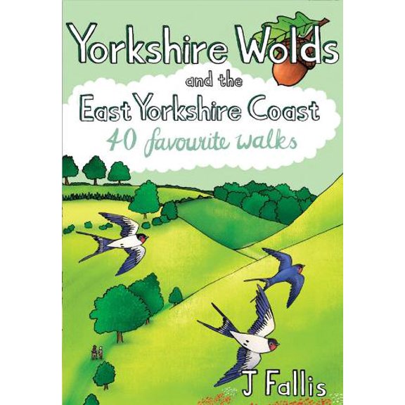 J Fallis Yorkshire Wolds and the East Yorkshire Coast (Paperback)