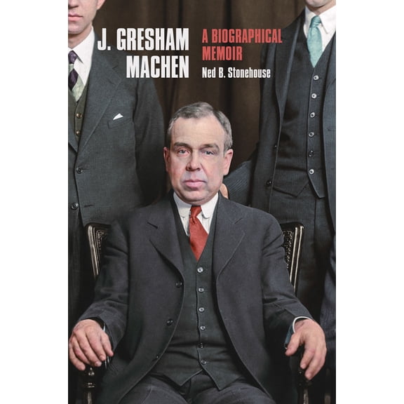 J. Gresham Machen (Hardcover)