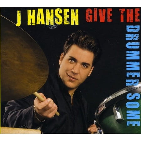 J. Hansen - Give the Drummer Some - Blues - CD