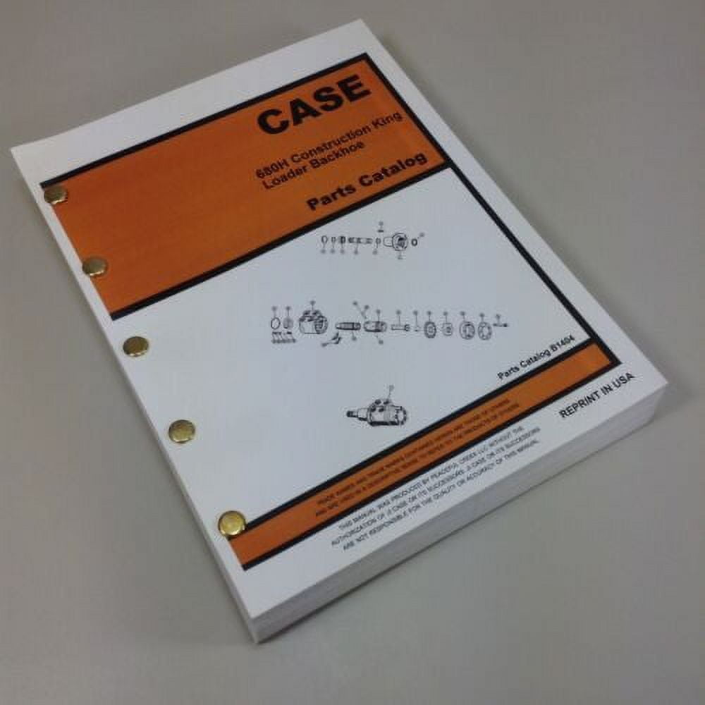 J I Case 680H Ck Construction King Backhoe Parts Manual Catalog ...