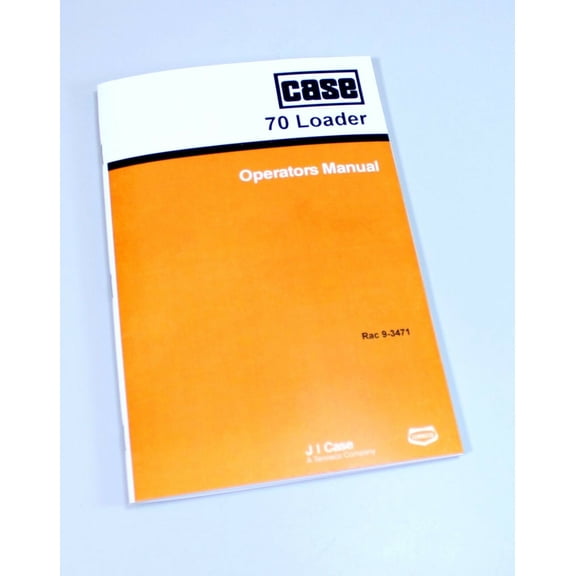 J I Case 70 Loader Operators Manual Instruction Operation 1070 Attachments 730